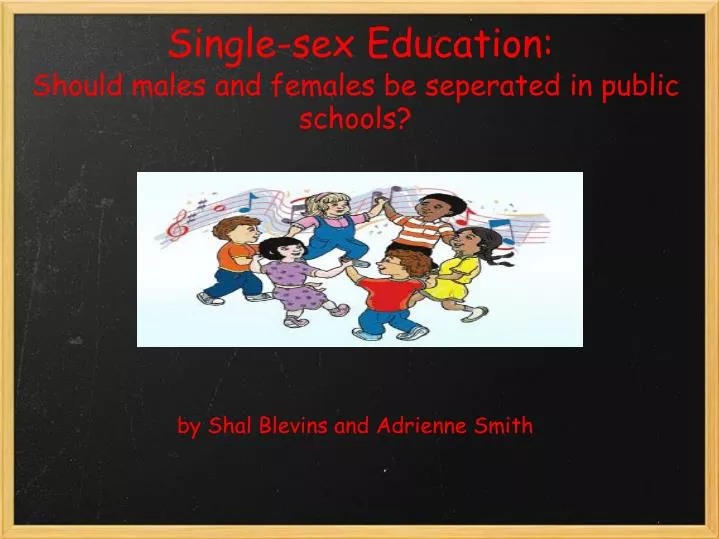 single sex education