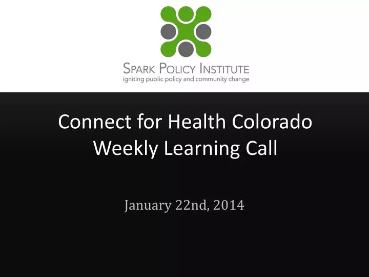 connect for health colorado weekly learning call