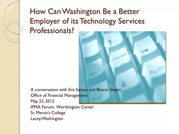 how can washington be a better employer of its technology services professionals