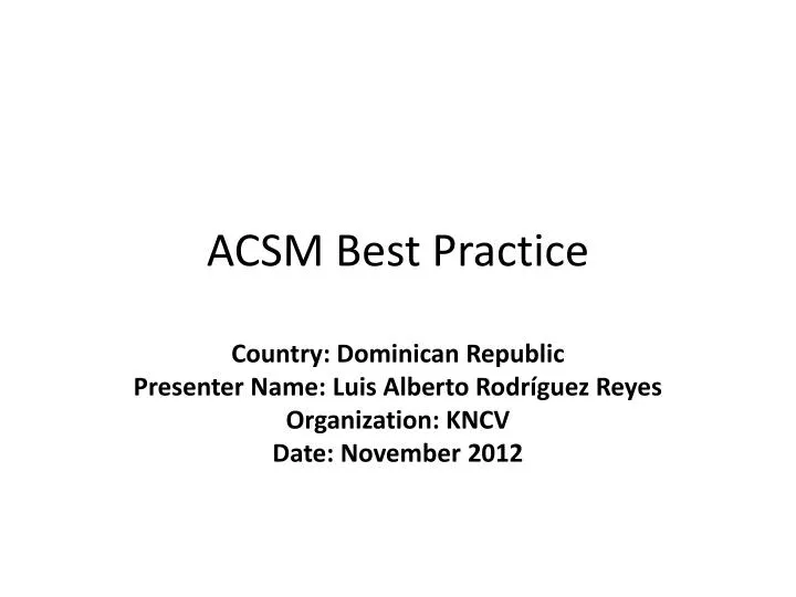 acsm best practice