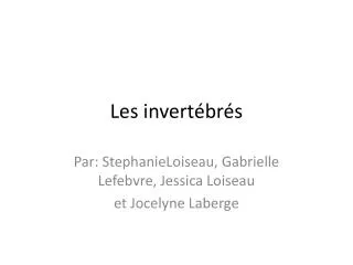 les invert br s