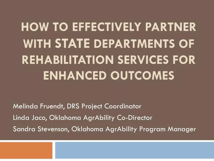 how to effectively partner with state departments of rehabilitation services for enhanced outcomes