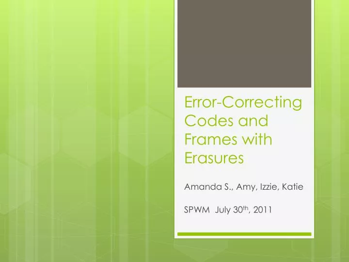 error correcting codes and frames with erasures