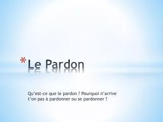 le pardon