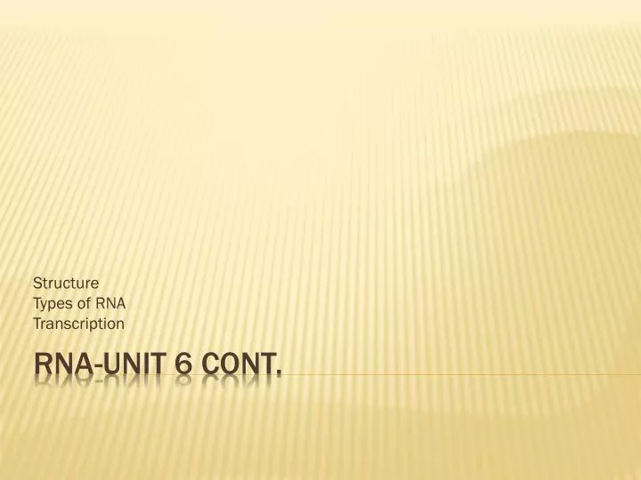 structure types of rna transcription