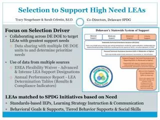 Selection to Support High Need LEAs