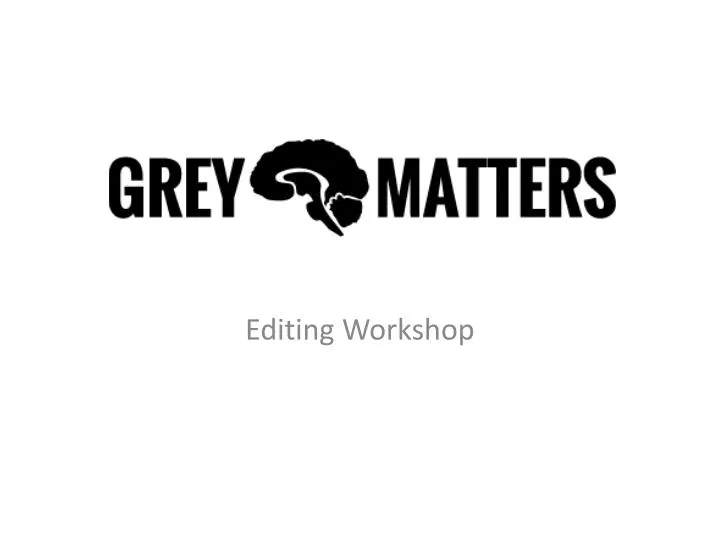 editing workshop