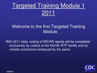 Targeted Training Module 1 2011