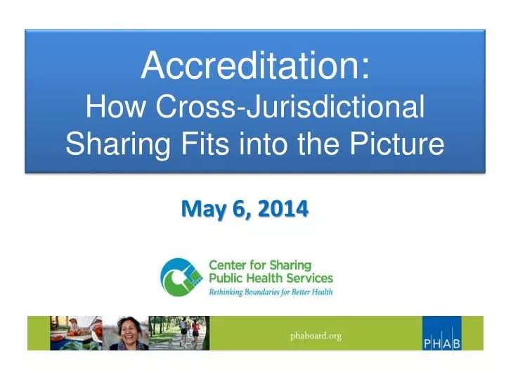 accreditation how cross jurisdictional sharing fits into the picture