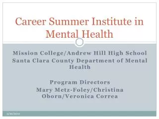 Career Summer Institute in Mental Health