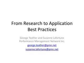 From Research to Application Best Practices