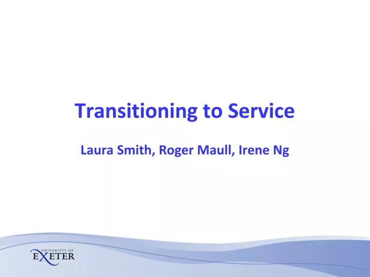 transitioning to service laura smith roger maull irene ng