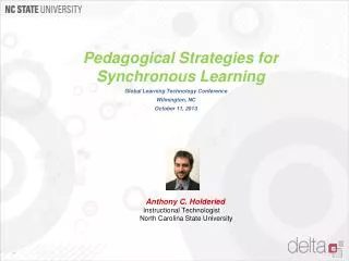 Pedagogical Strategies for Synchronous Learning Global Learning Technology Conference