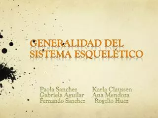 generalidad del sistema esquel tico