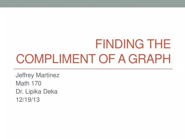 finding the compliment of a graph