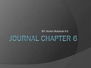 Journal chapter 6