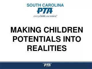 MAKING CHILDREN POTENTIALS INTO REALITIES