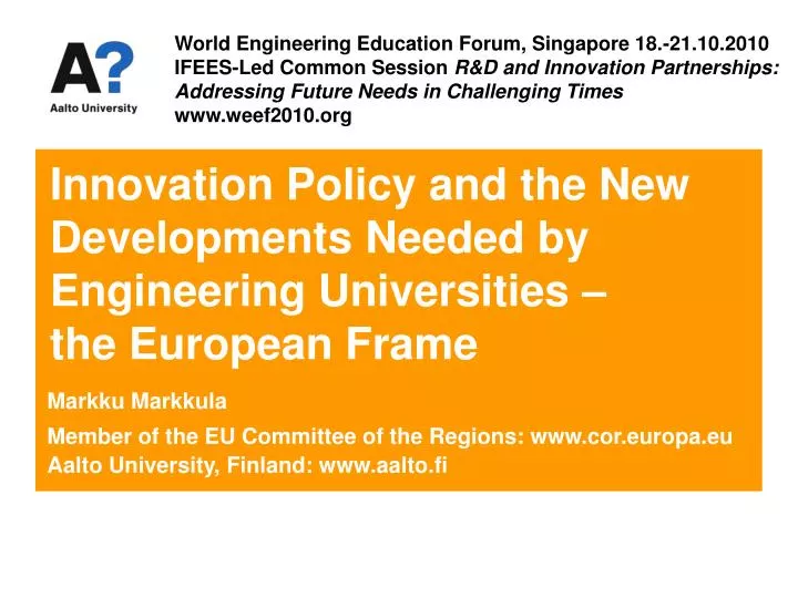 innovation policy and the new developments needed by engineering universities the european frame