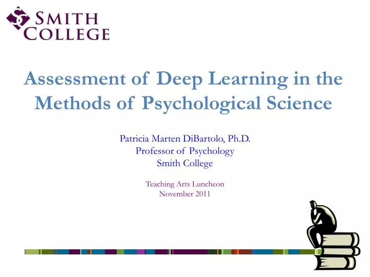 assessment of deep learning in the methods of psychological science