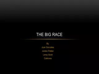 The big race