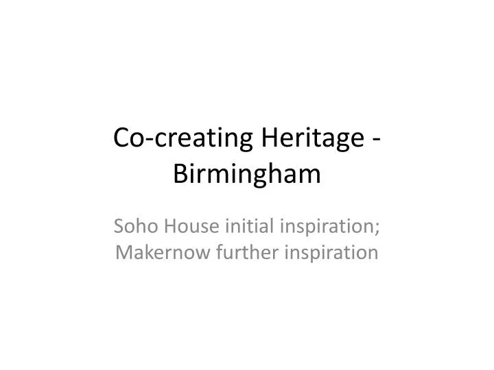 co creating heritage birmingham