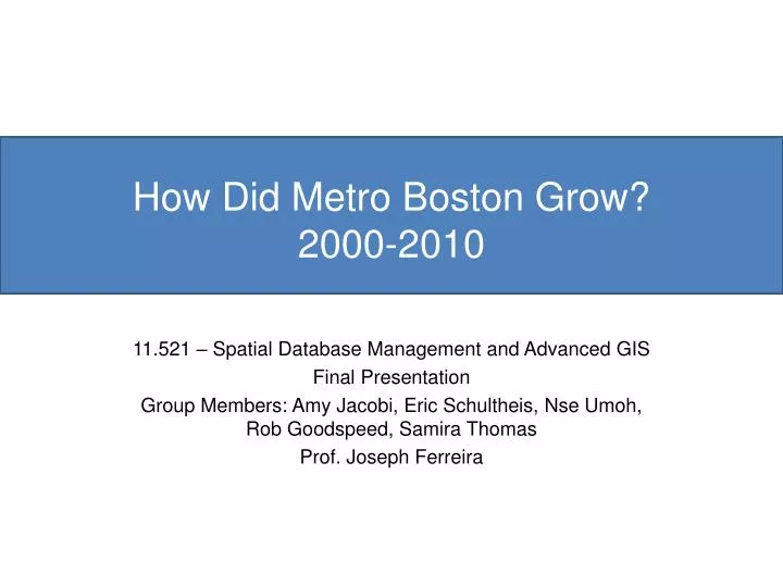 how did metro boston grow 2000 2010