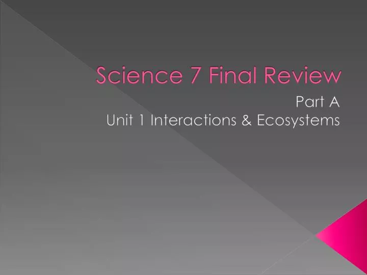science 7 final review