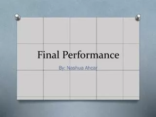 Final Performance