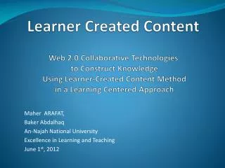 Maher ARAFAT, Baker Abdalhaq An-Najah National University Excellence in Learning and Teaching