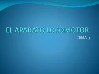 el aparato locomotor