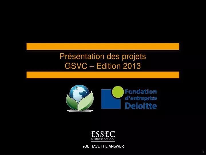 pr sentation des projets gsvc edition 2013