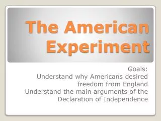 The American Experiment