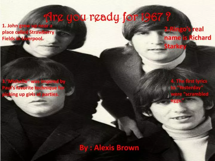 are you ready for 1967