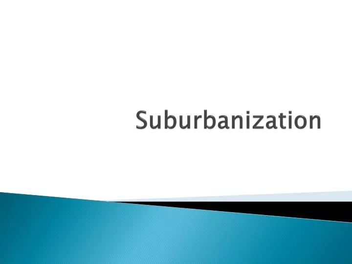 suburbanization