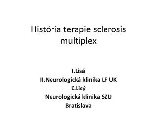 hist ria terapie sclerosis multiplex