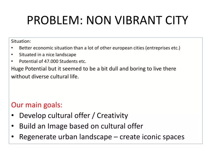 problem non vibrant city