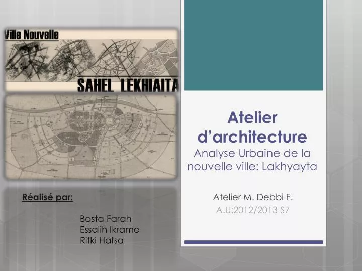 atelier d architecture analyse urbaine de la nouvelle ville lakhyayta