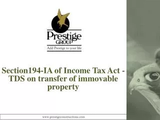 Section194-IA of Income Tax Act - TDS on transfer of immovable property