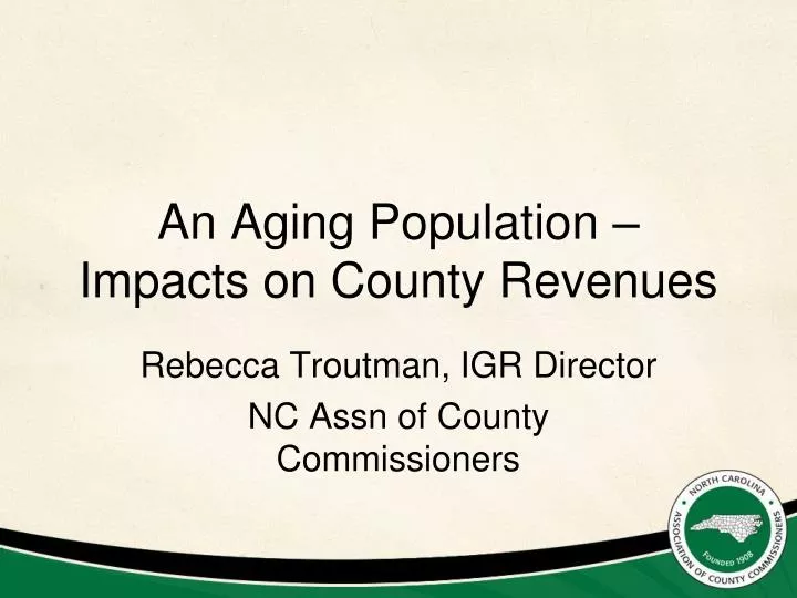 an aging population impacts on county revenues