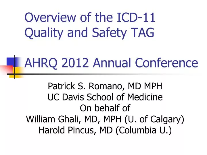 overview of the icd 11 quality and safety tag ahrq 2012 annual conference