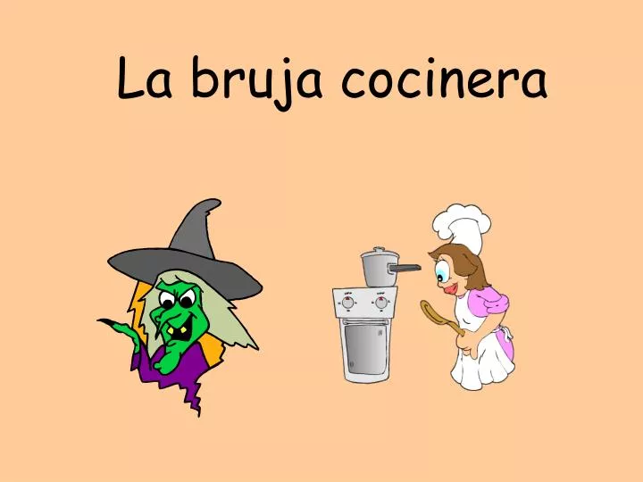 la bruja cocinera