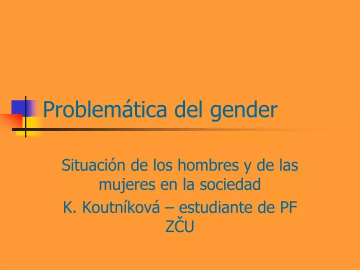 problem tica del gender
