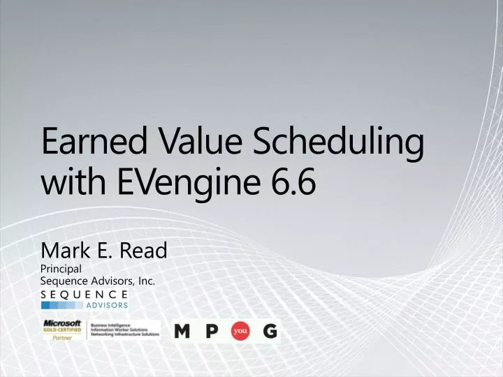 earned value scheduling with evengine 6 6