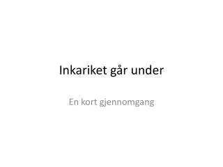 inkariket g r under
