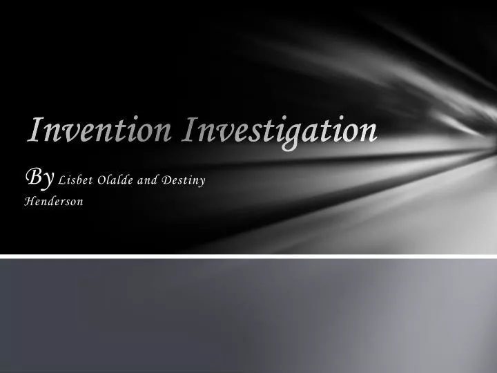 invention investigation