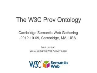 The W3C Prov Ontology