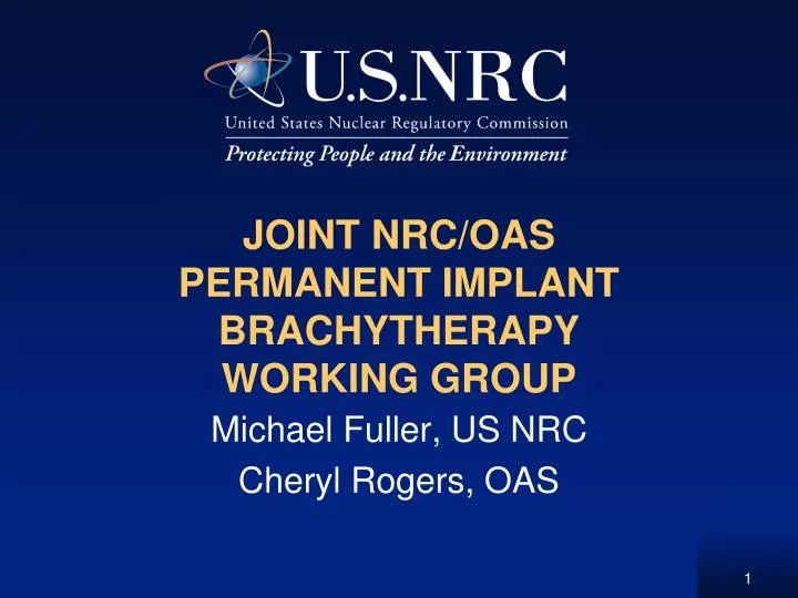 joint nrc oas permanent implant brachytherapy working group