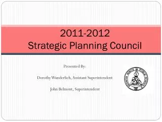 2011-2012 Strategic Planning Council