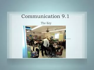 Communication 9.1