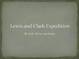 Lewis and Clark Expedition